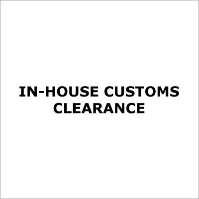 इन-हाउस सीमा शुल्क निकासी