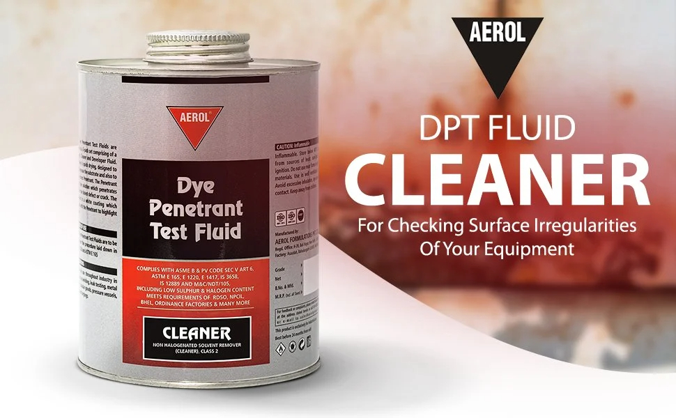 Aerol Dye Penetrant Test (DPT) Fluid (Cleaner) Grade 9930, 277