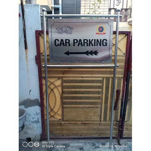 Ss Sign Board - Application: Parking