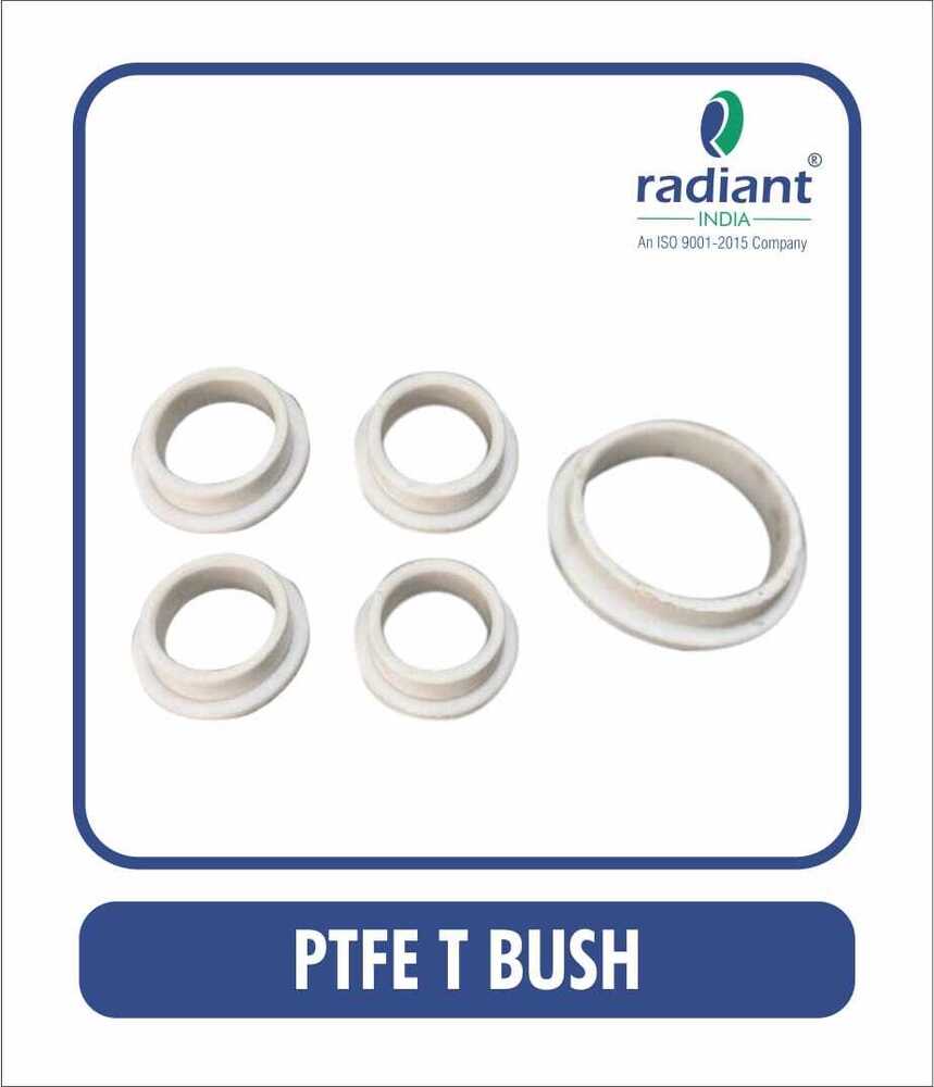 PTFE "T" बुश