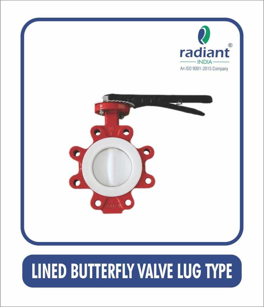 Ptfe Lined Lug Type Butterfly Valve - Color: As Per Requirements