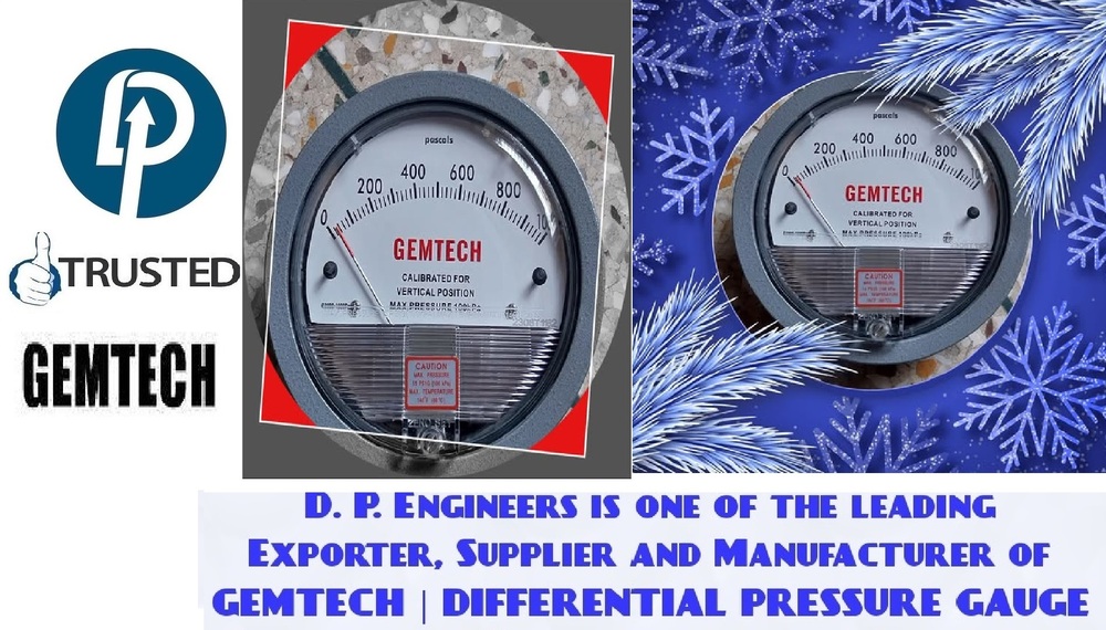 Across Popular Cities 'Industrial area Bhilai' GEMTECH Differential Pressure Gauge Wholesaler - D.P.ENGINEERS