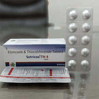 Etoricoxib & Thiocolchicoside Tablets