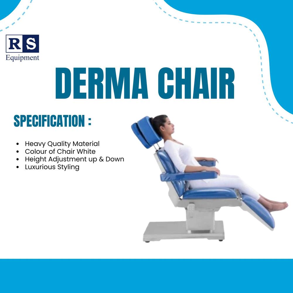 Derma Chair