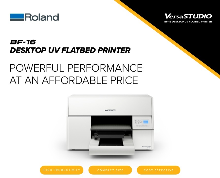 Roland BF 16 A3 UV Printer