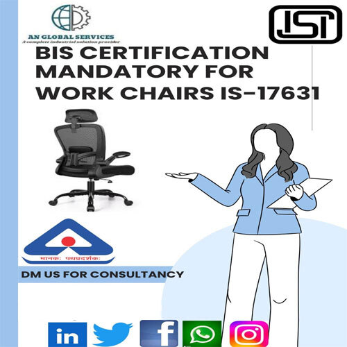 ISI/BIS CERTIFICATION FOR WORK CHAIR