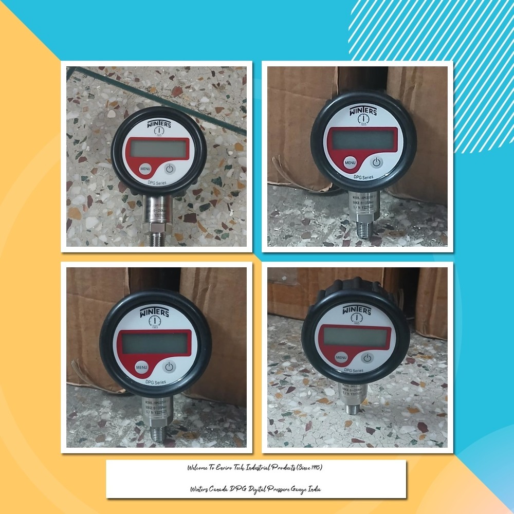 Digital Pressure Gauge - Winters Instruments Canada MODEL - DPG207R11 RANGE - 1 To 10 Bar