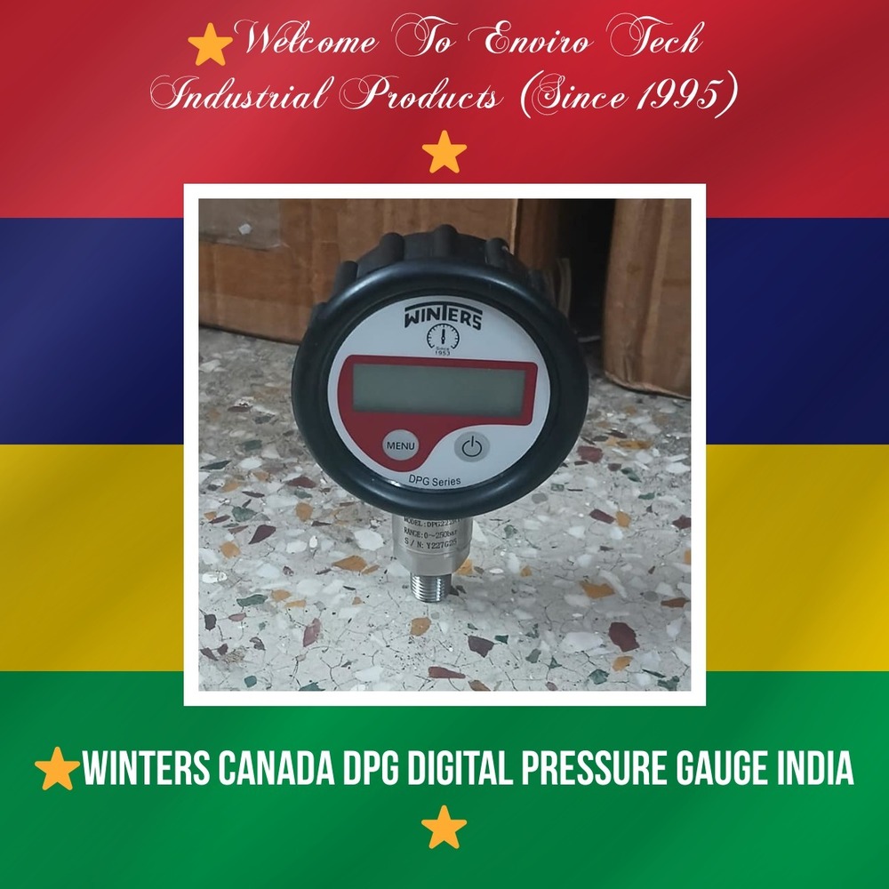 Digital Pressure Gauge - Winters Instruments Canada MODEL - DPG220R11 RANGE 0 To 100 Bar