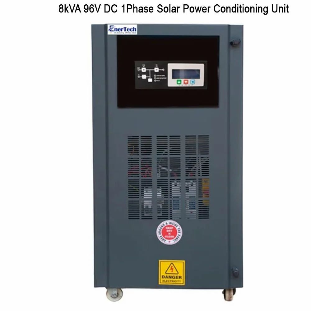 8Kva 96V Dc 1Phase Solar Power Conditioning Unit, 8000Va - Application: Commercial