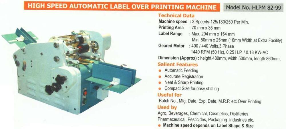 HIGH SPEED AUTOMATIC LABLE OVER PRINTING MACHINE