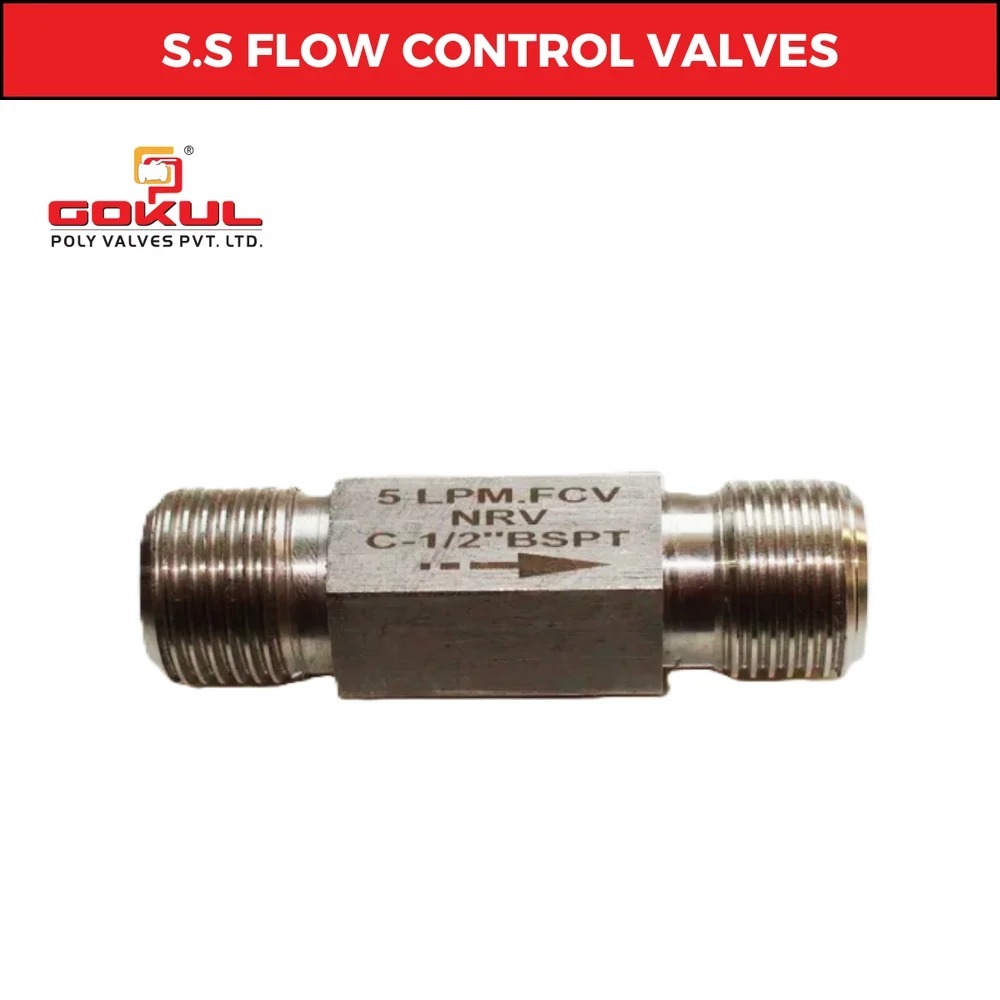 Gokul SS 202 Stainless Steel Flow Control Valve