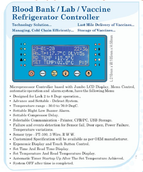 Luxmed Blood Bank Or Lab Or Vaccine  Refrigerator Controller - Dimension (l*w*h): 21*10.5*5  Centimeter (cm)