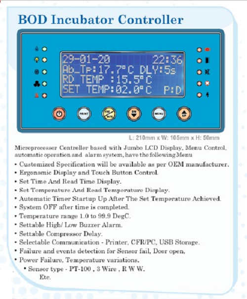 Bod Incubator Controller - Dimension (l*w*h): 21*10.5*5  Centimeter (cm)