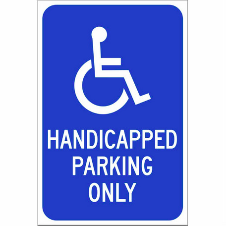 Handicapped Parking Only - Application: Outdoor