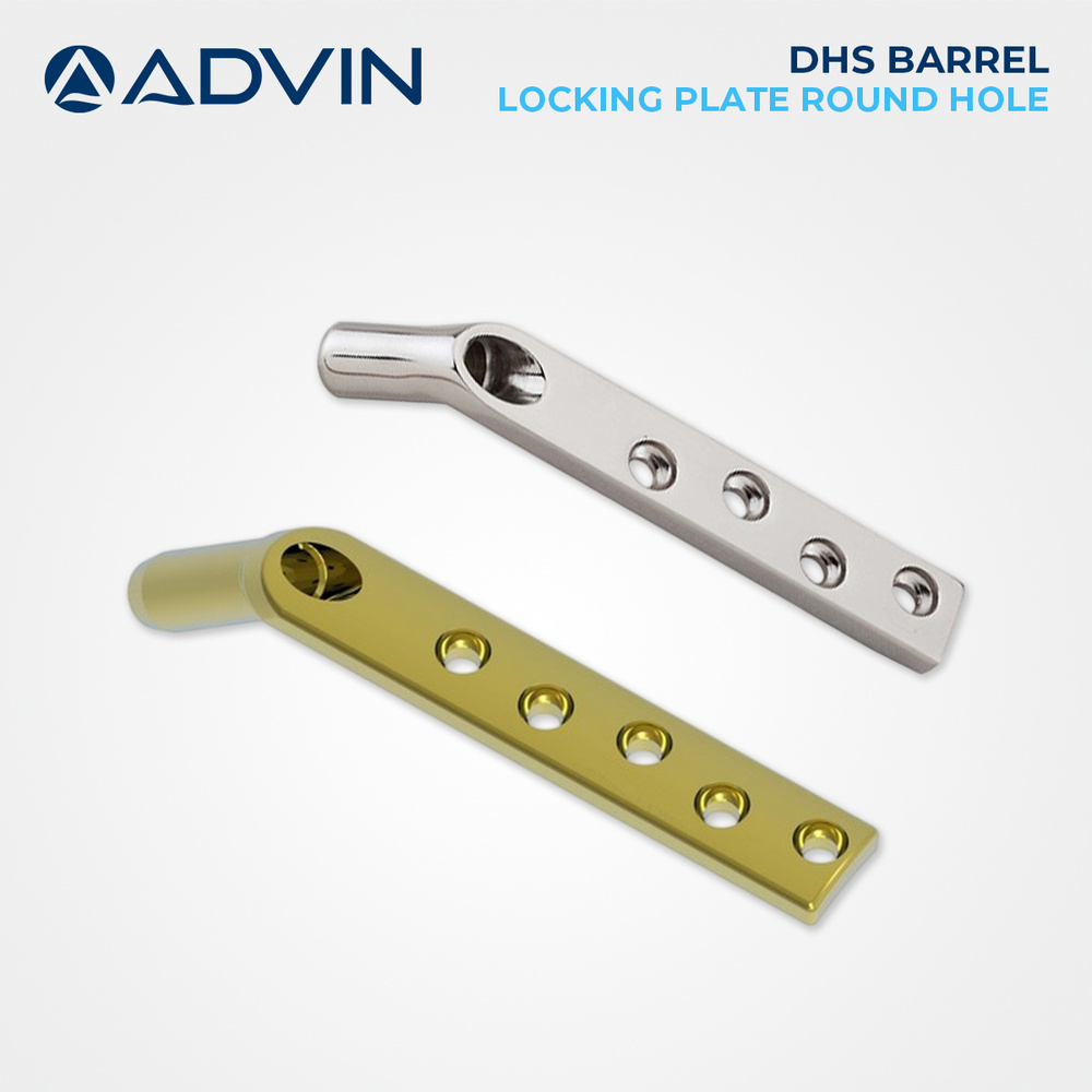 DHS Barrel Locking Plate Round Hole (120',125',130',135',140',145')