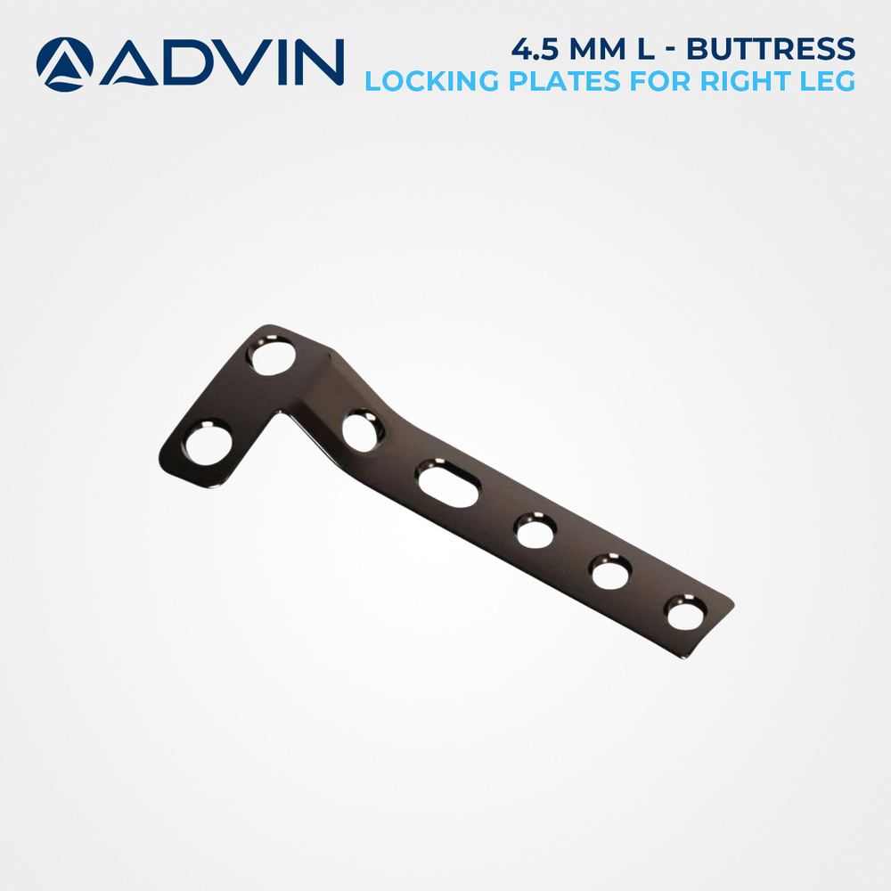 4.5mm L-Buttress Locking Plates for Right Leg