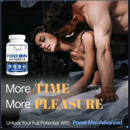 Penis Enlarge Product - Power Man Advanced