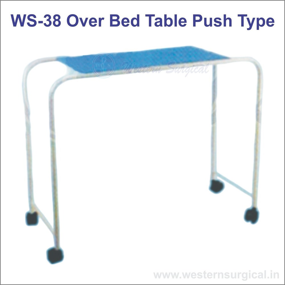 Over Bed Table  Push Type