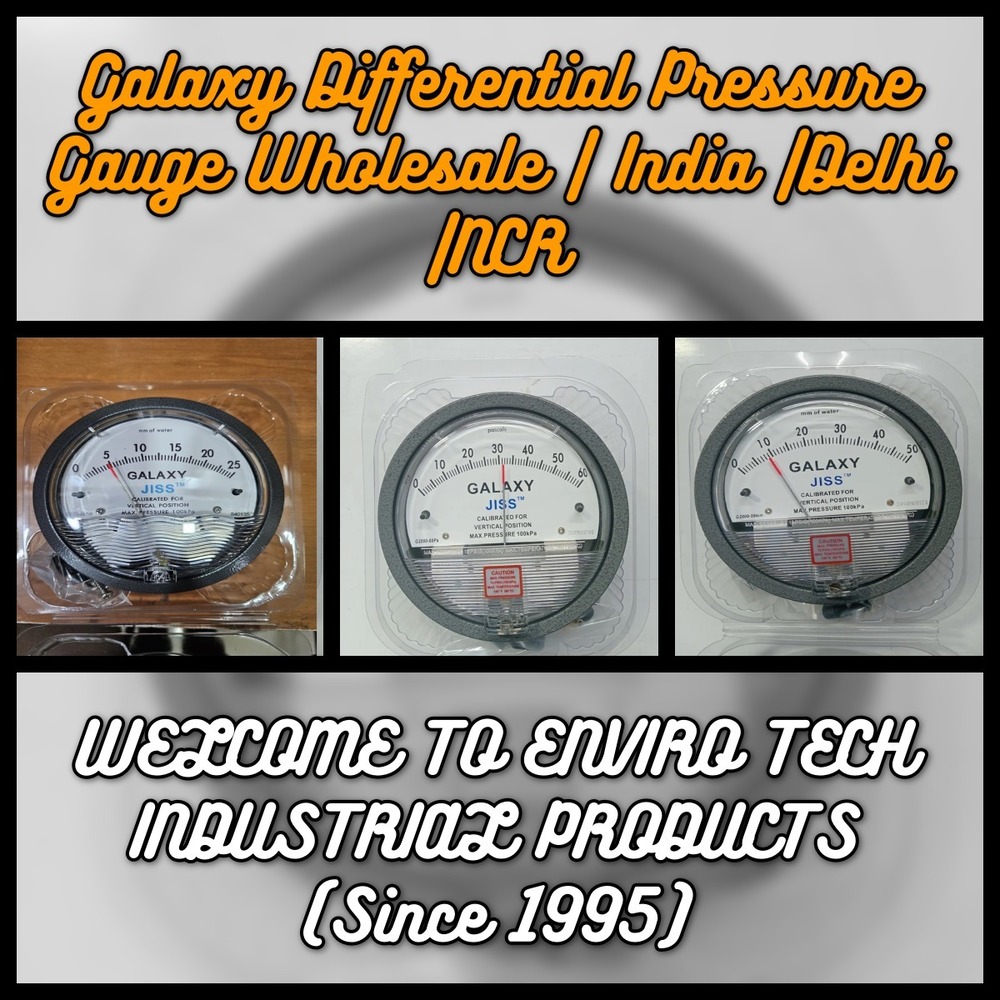 Galaxy Differential Pressure Gauges In Rourkela