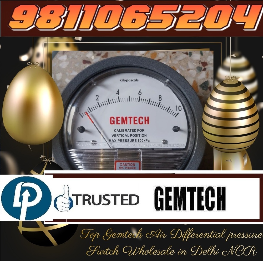 Wholesaler Gemtech I Differential Pressure Gauge From Muzaffarnagar (Up)