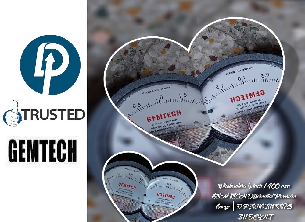 GEMTECH Differential Pressure Gauge Distributor by For GIDC Sachin Surat - 394230