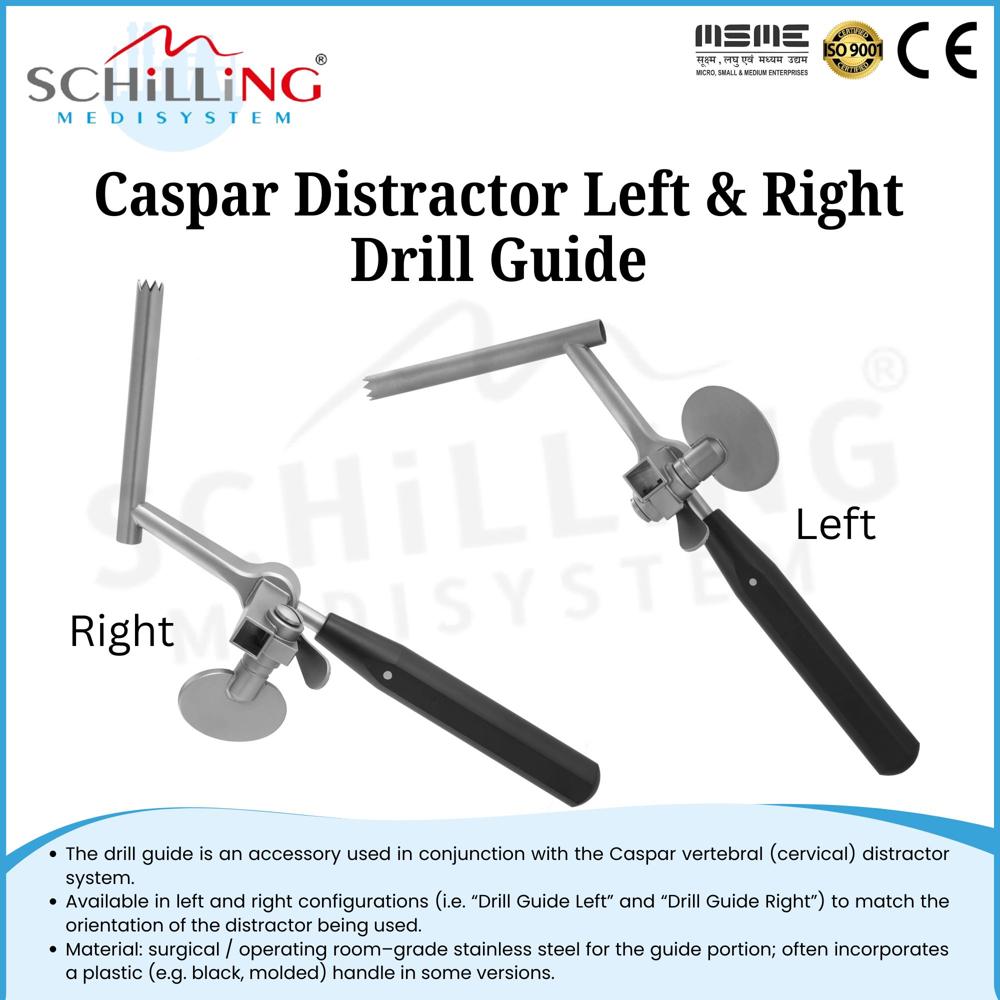 Caspar Drill Guide [right & Left] - Application: Hospital