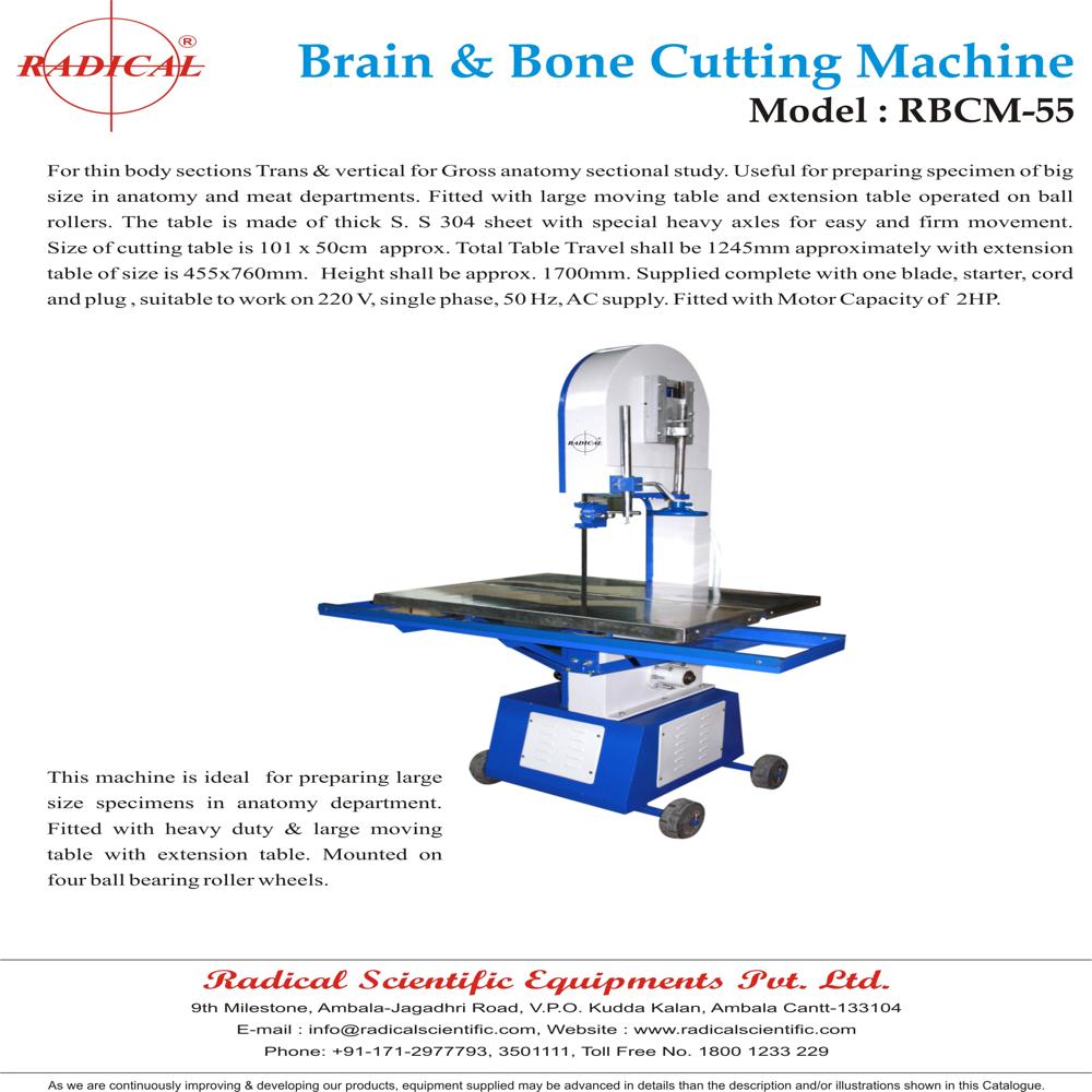Bone And Brain Cutting Machine Rbcm-55 - Application: Body Sections Trans & Vertical For Gross Anatomy Sectional Study