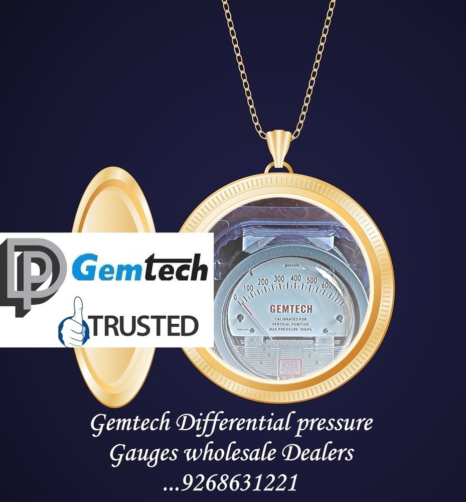GEMTECH I Differential Pressure Gauge I Distributor Form Shivpuri Madhya Pradesh