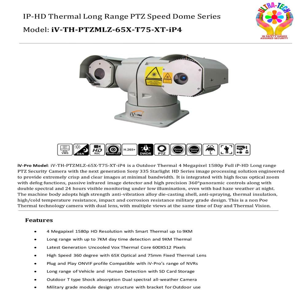 LONG RANGE MILITARY GRADE THERMAL PTZ CAMERA DAY 7 KM & NIGHT 9 KM - iV-TH-PTZMLZ-65X-T75-XT-iP4
