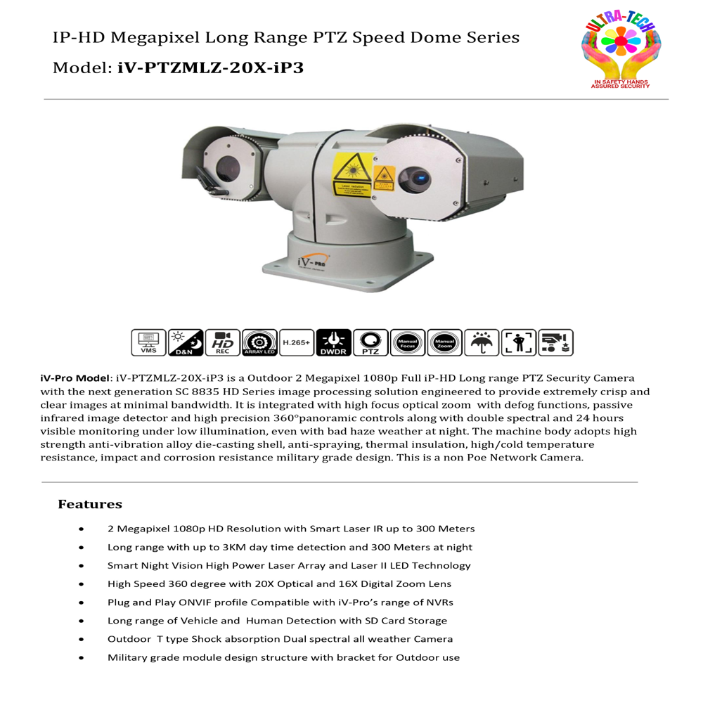 LONG RANGE MILITARY GRADE PTZ CAMERA - DAY 3 KM - NIGHT 300 MTRS - IV-PTZMLZ-20X-IP3