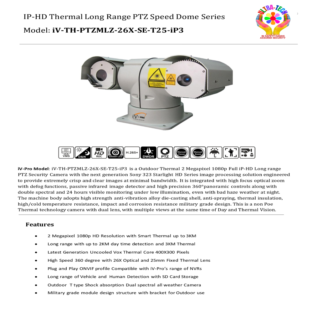 LONG RANGE MILITARY GRADE THERMAL CAMERA - DAY 2KM - NIGHT 3 KM - IV-TH-PTZMLZ-26X-SE-T25-IP3