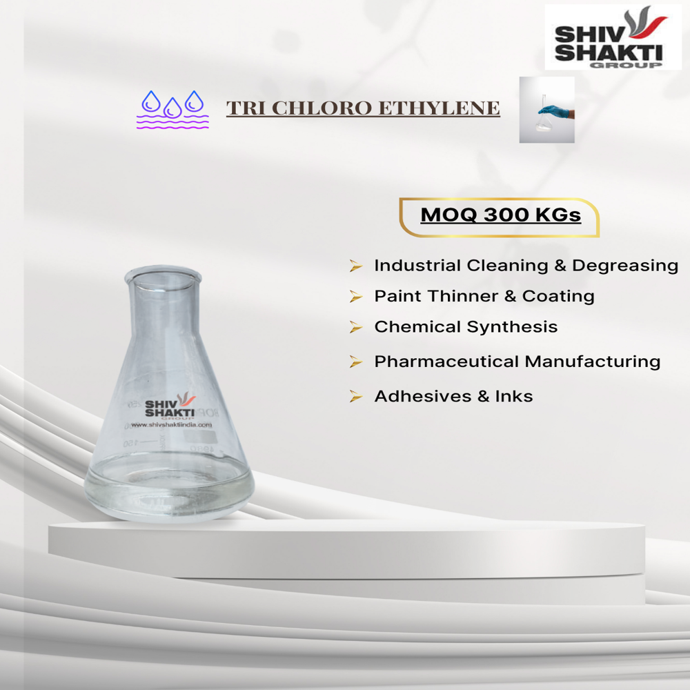 Tri Chloro Ethylene