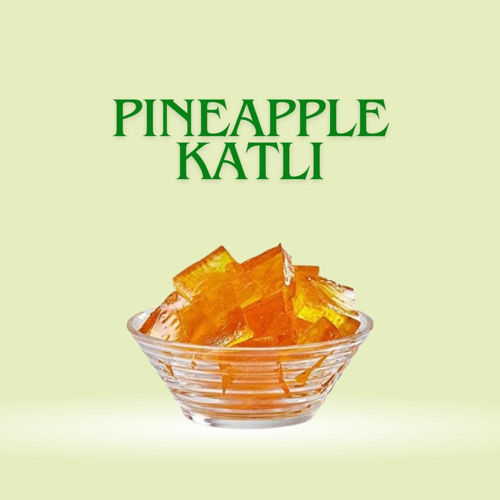 Pineapple Fruit Katli - Additional Ingredient: Pectin