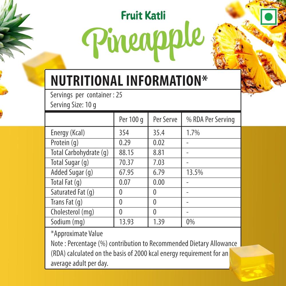 Pineapple Fruit Katli - Additional Ingredient: Pectin