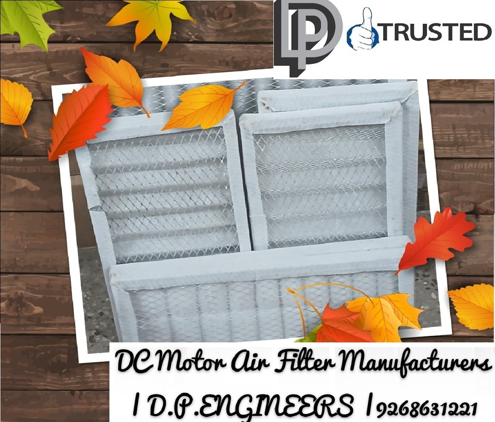 DC Motor Air Filter I Manufacturers Rohtak (Haryana) WhatsApp No.9268631221