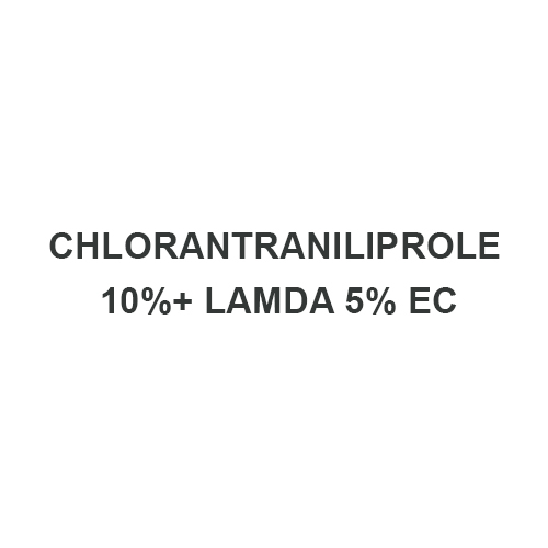 CHLORANTRANILIPROLE 10%+ LAMDA 5% EC