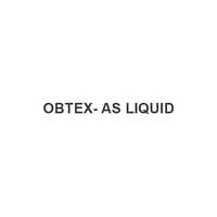 OBTEX- AS LIQUID
