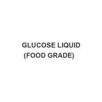 GLUCOSE LIQUID (FOOD GRADE)