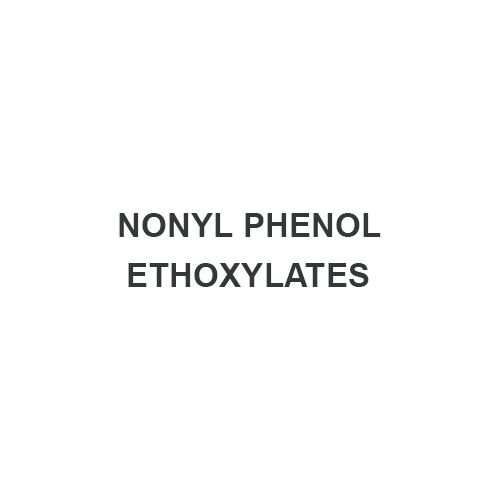 NONYL PHENOL ETHOXYLATES