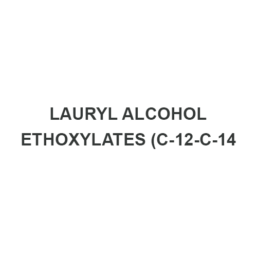 LAURYL ALCOHOL ETHOXYLATES (C-12-C-14