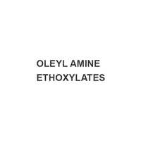 OLEYL AMINE ETHOXYLATES