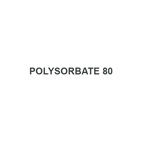 POLYSORBATE 80