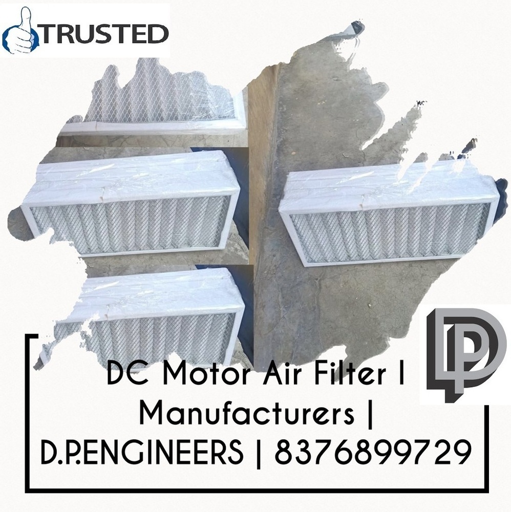 Popular DC Motor Air Filter Manufacturers BIRGAON INDUSTRIAL AREA RAIPUR CHATTISGARH 493221 WhatsApp No.9871014210