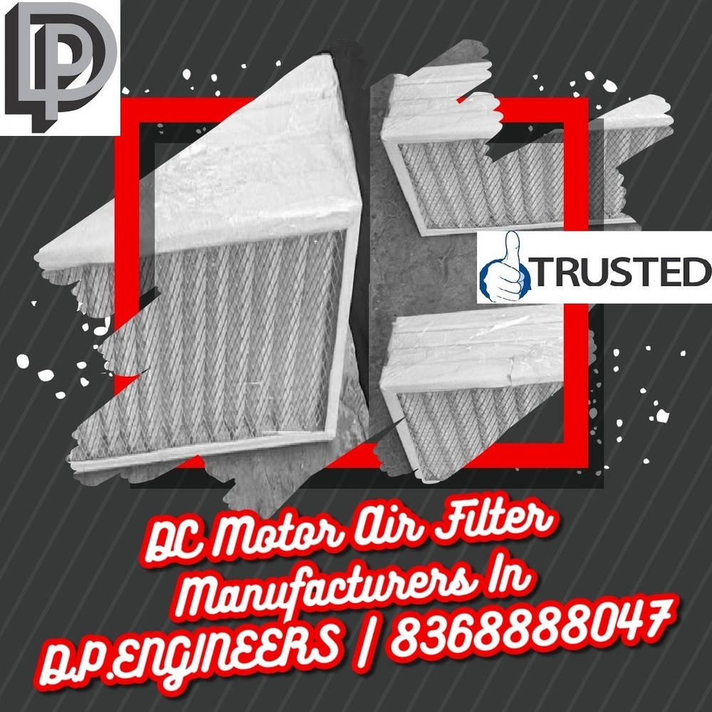 Popular DC Motor Air Filter Dealers I Manufacturers By SLV Industrial Area Bangalore WhatsApp No.9811065204