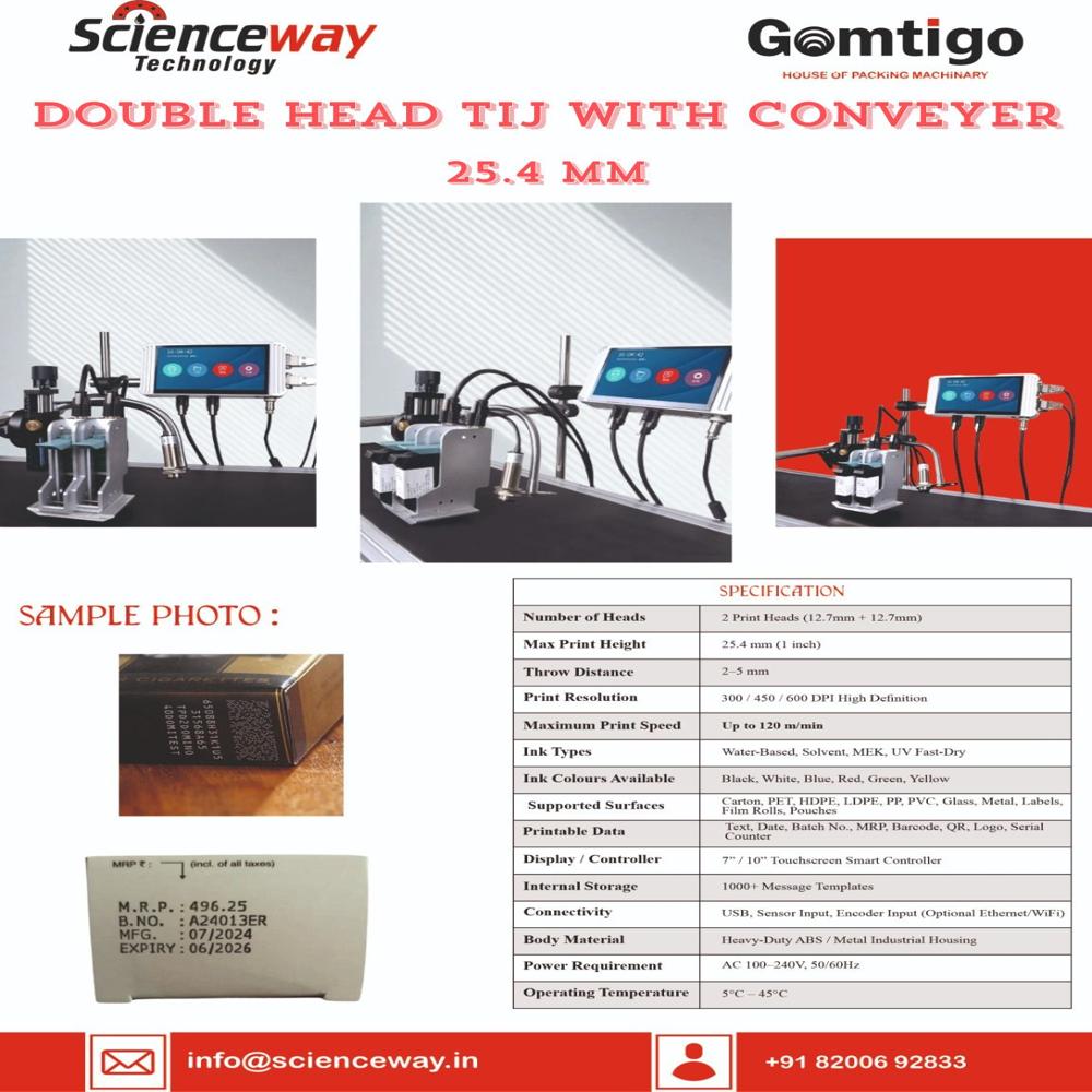 Tij Printer Dual Head 25mm Scienceway