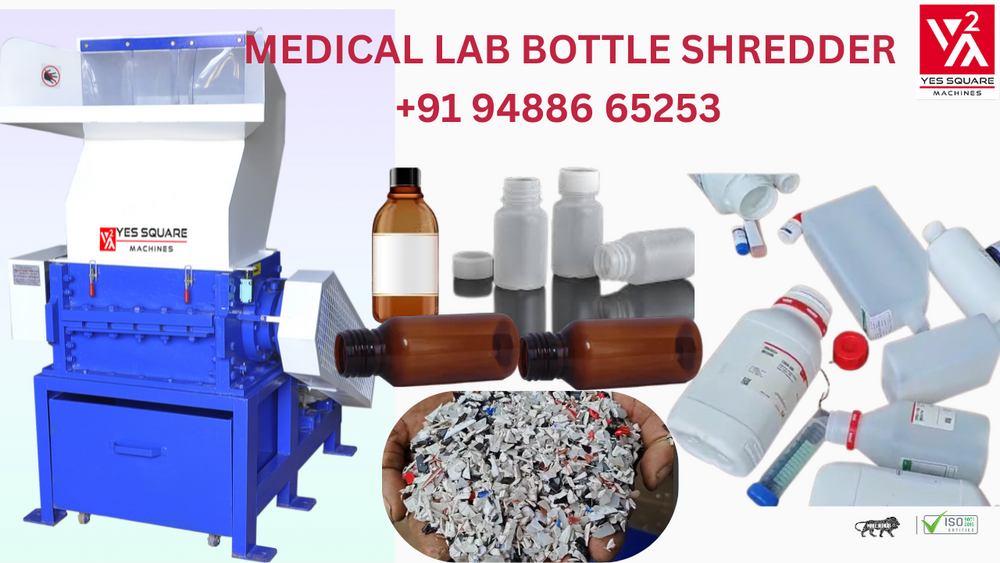 Medical Lab Waste Bottle Shredder