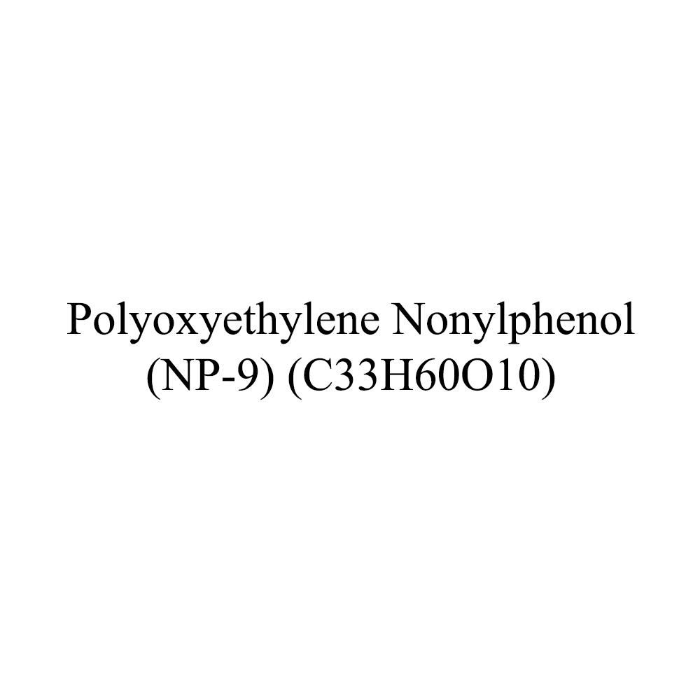 C33H60O10 Np-9 Polyoxyethylene Nonylphenol - Application: Industrial