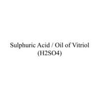 Sulphuric Acid And H2SO4 Oil of Vitriol