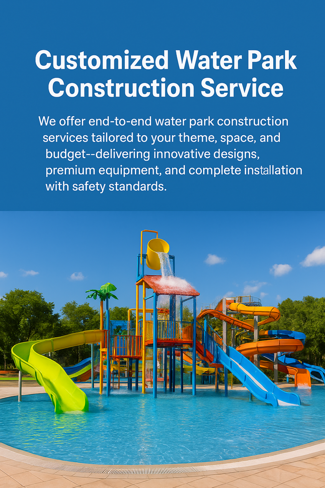 Customized Water Park Construction Service