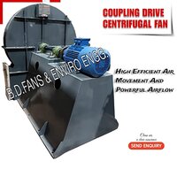 Coupling Drive Centrifugal Fan